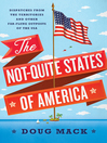 Cover image for The Not-Quite States of America
